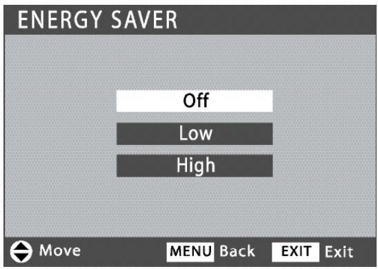 ENERGY SAVER Off Low High Move MENU Back EXIT Exit