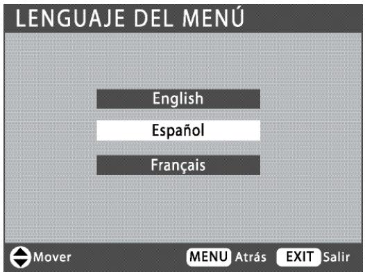 LENGUAJE DEL MENÚ English Español Français Mover MENU Atrás EXIT Salir