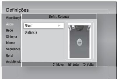 Definições Visualização Audio Rede Sistema Idioma Segurança Geral Assistência Nivel Distância Mover Enter Voltar
