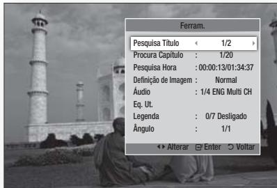 Ferram. Pesquisa Título : 1/2 > Procura Capítulo : 1/20 Pesquisa Hora : 00:00:13/01:34:37 Definição de Imagem : Normal Áudio : 1/4 ENG Multi CH Eq. Ut. Legenda : 0/7 Desligado Ângulo : 1/1 Alterar Enter Voltar
