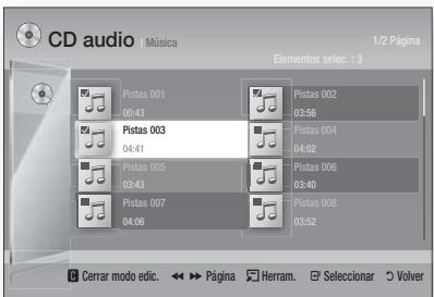 CD audio Música 1/2 Página Elementos selec.: 3 Pistas 001 00:43 Pistas 002 03:56 Pistas 003 04:41 Pistas 004 04:02 Pistas 005 03:43 Pistas 006 03:40 Pistas 007 04:06 Pistas 008 03:52 Cerrar modo edic. ↔ Página Herram. Seleccionar Volver