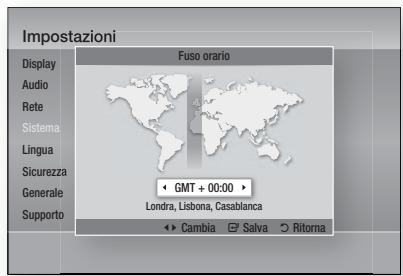 Impostazioni Display Audio Rete Sistema Lingua Sicurezza Generale Supporto Fuso orario GMT + 00:00 > Londra, Lisbona, Casablanca Cambia Salva Ritorna