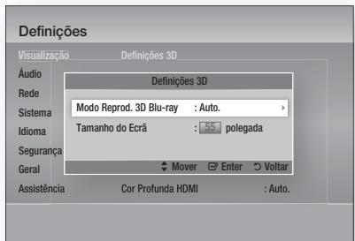 Definições Visualização Definições 3D Áudio Rede Sistema Idioma Segurança Geral Assistência Cor Profunda HDMI : Auto. Definições 3D Modo Reprod. 3D Blu-ray : Auto. Tamanho do Ecrã : 55 polegada Mover Enter Voltar