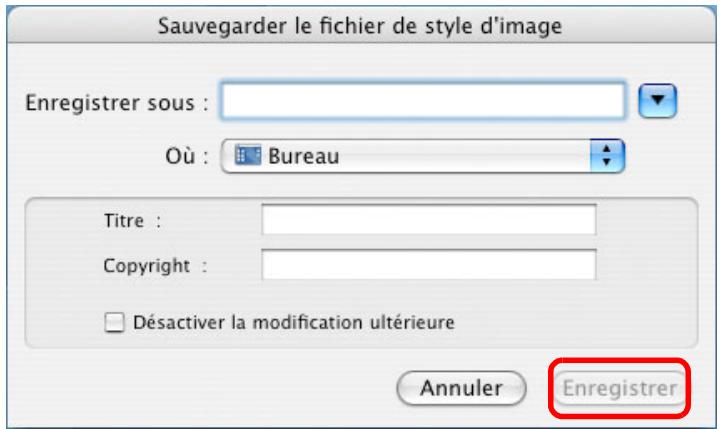 CANON PICTURE STYLE EDITOR VERSION 1.5 - Indiquez le nom et la destination, puis cliquez sur le bouton [enregistrer]. - 1