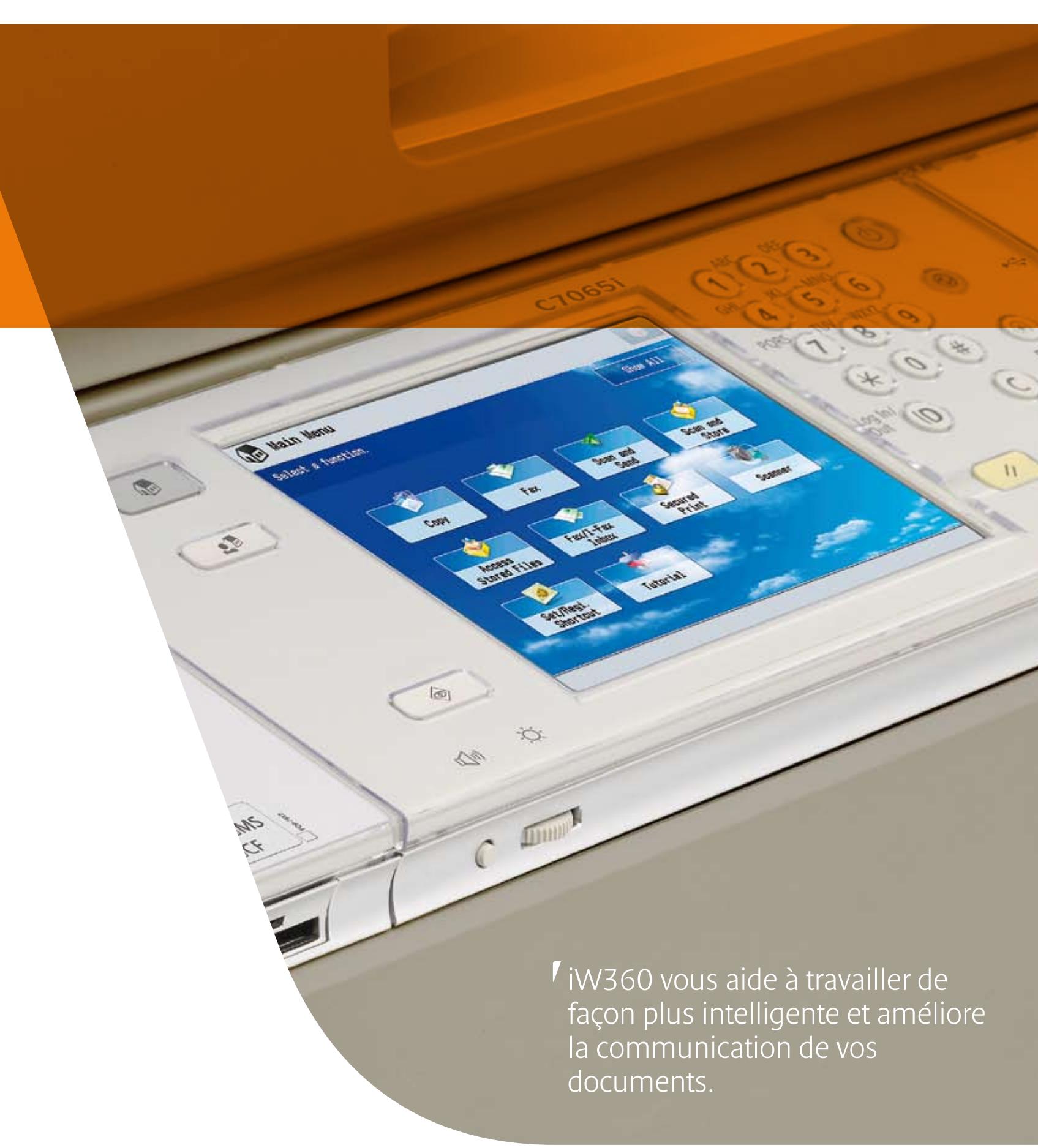 CANON IW 360 - Incorporez les fonctions de votrechoix - 2