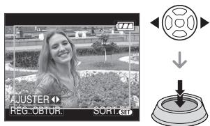 PANALOGIC DMC-FZ8 - Appuyez sur  pour déterminer la position horizontally et appuyez sur le déclencheur pour la définitir. - 1