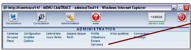 CAMTRACE V5.10.00 - Paramétrages à effectuer sur les serveurs de connexion - 1
