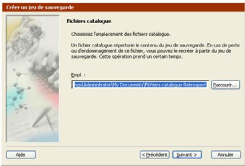 EMC RETROSPECT - Enregistrement du fichier catalogue - 1