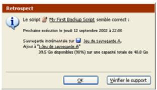 EMC RETROSPECT - Pour tester un script : - 1