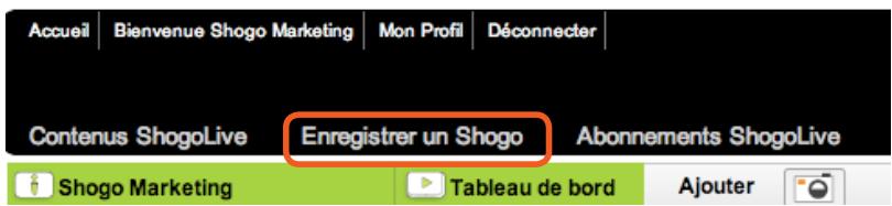 SHOGO SG 081 - Pour enregistrer votre Shogo: - 3