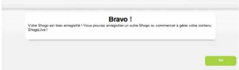 SHOGO SG 081A - Pour enregistrer votre Shogo: - 2