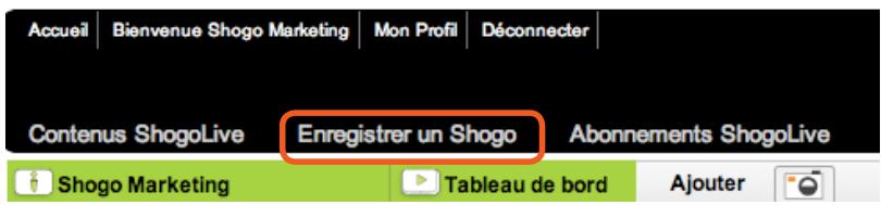 SHOGO SG 081A - Pour enregistrer votre Shogo: - 3
