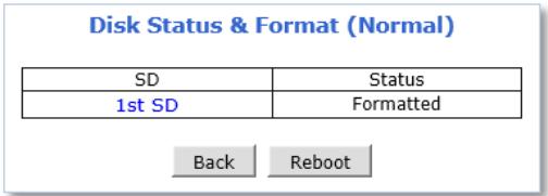Disk Status & Format (Normal) SD Status 1st SD Formatted Back Reboot