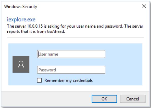 Windows Security iexplore.exe The server 10.0.0.15 is asking for your user name and password. The server reports that it is from GoAhead. User name Password Remember my credentials OK Cancel