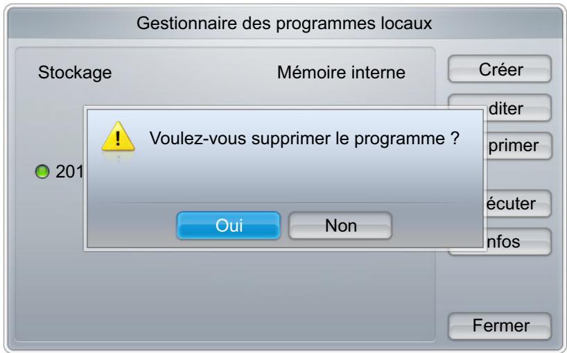Gestionnaire des programmes locaux Stockage Mémoire interne Créer diter primer écuter nfos 201 Oui Non Fermer