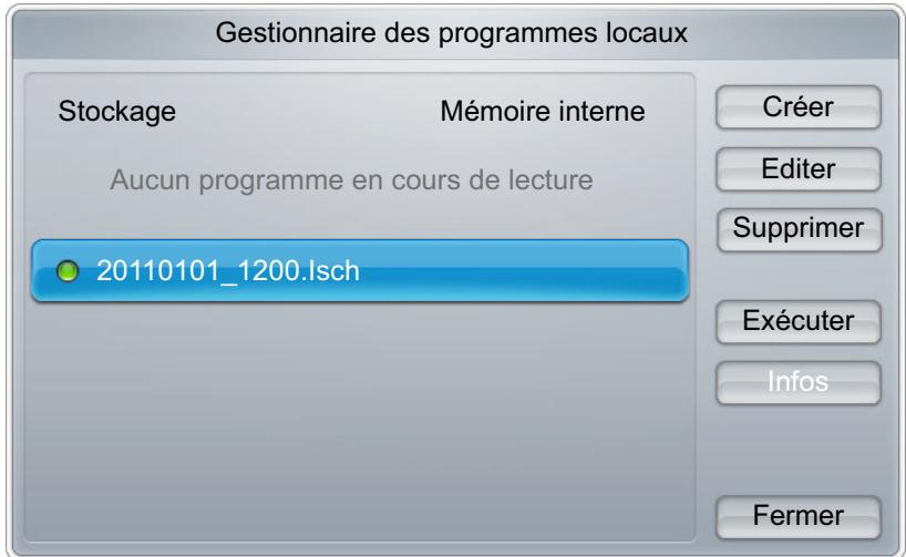 Gestionnaire des programmes locaux Stockage Mémoire interne Aucun programme en cours de lecture 20110101_1200.lsch Créer Editer Supprimer Exécuter Infos Fermer