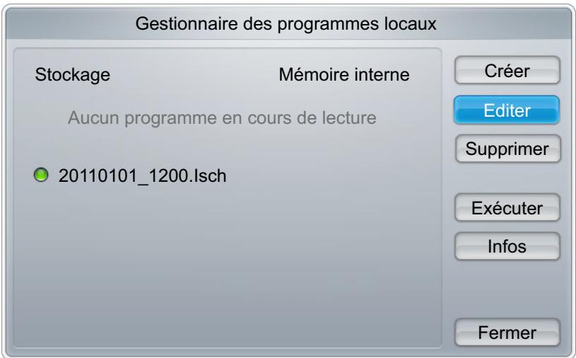 Gestionnaire des programmes locaux Stockage Mémoire interne Aucun programme en cours de lecture 20110101_1200.Isch Créer Éditer Supprimer Exécuter Infos Fermer