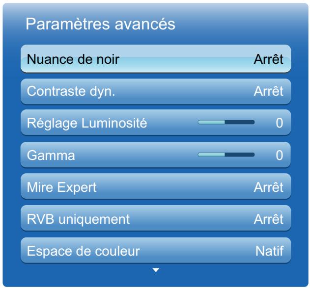 Paramètres avancés Nuance de noir Arrêt Contraste dyn. Arrêt Réglage Luminosité 0 Gamma 0 Mire Expert Arrêt RVB uniquement Arrêt Espace de couleur Natif