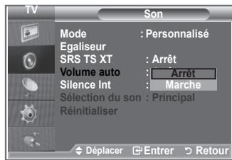TV Son Mode : Personnalisé Egaliseur SRS TS XT : Arrêt Volume auto : Arrêt Silence Int : Marche Sélection du son : Principal Réinitialiser Déplacer Enterr Retour
