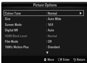 Picture Options Colour Tone : Normal Size : Auto Wide Screen Mode : 16:9 Digital NR : Auto HDMI Black Level : Normal Film Mode : Off 100Hz Motion Plus : Standard Move Enter Return
