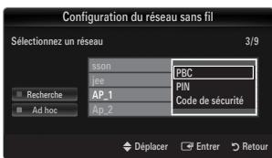 Configuration du réseau sans fil Sélectionnez un réseau 3/9 sson PBC jee PIN AP_1 Code de sécurité Ap_2 Recherche Ad hoc Déplacer Entrer Retour