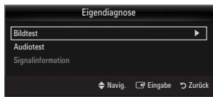 Eigendiagnose Bildtest Audiotest Signalinformation Navig. Eingabe Zurück