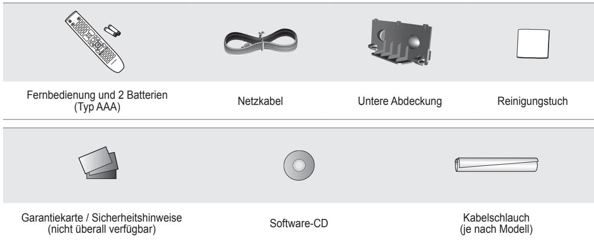 Fernbedienung und 2 Batterien (Typ AAA) Netzkabel Untere Abdeckung Reinigungstuch Garantiekarte / Sicherheitshinweise (nicht überall verfügbar) Software-CD Kabelschlauch (je nach Modell)
