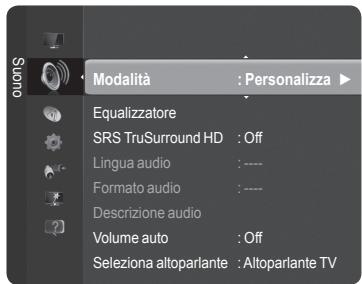 Modalità : Personalizza Equalizzatore SRS TruSurround HD : Off Lingua audio : ---- Formato audio : ---- Descrizione audio Volume auto : Off Seleziona altoparlante : Altoparlante TV