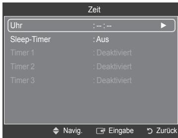 Zeit Uhr : --: -- Sleep-Timer : Aus Timer 1 : Deaktiviert Timer 2 : Deaktiviert Timer 3 : Deaktiviert Navig. Eingabe Zurück