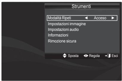 Strumenti Modalità Ripeti ← Acceso ► Impostazioni immagine Impostazioni audio Informazioni Rimozione sicura ← Sposta ← Regola ← Esci