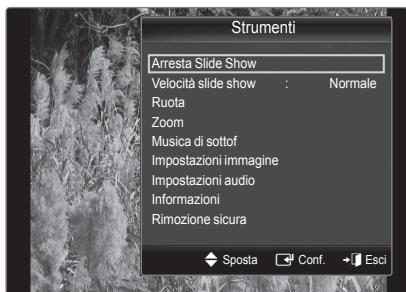 Strumenti Arresta Slide Show Velocità slide show : Normale Ruota Zoom Musica di sottof Impostazioni immagine Impostazioni audio Informazioni Rimozione sicura ◆ Sposta → Conf. → Esci