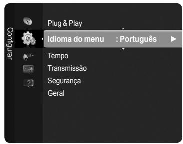Plug & Play Idioma do menu : Português Tempo Transmissão Segurança Geral