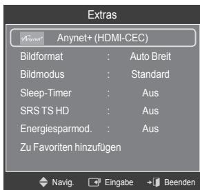 Extras Anynet+ (HDMI-CEC) Bildformat : Auto Breit Bildmodus : Standard Sleep-Timer : Aus SRS TS HD : Aus Energiesparmod. : Aus Zu Favoriten hinzufügen Navig. Eingabe Beenden
