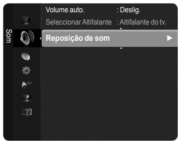 Volume auto. : Deslig. Seleccionar Altifalante : Altifalante do tv. - Reposição de som
