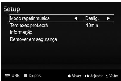 Setup Modo repetir música Deslig. Tem.exec.prot.ecrã 10min Informação Remover em segurança USB Dispos. Mover Adjustar Voltar
