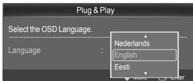 Plug & Play Select the OSD Language. Language : Nederlands English Eesti