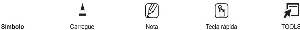 Símbolo Carregue Nota Tecla rápida TOOLS