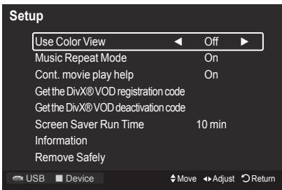 Setup Use Color View Off Music Repeat Mode On Cont. movie play help On Get the DivX® VOD registration code Get the DivX® VOD deactivation code Screen Saver Run Time 10 min Information Remove Safely USB Device Move Adjust Return