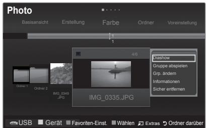 Photo Basisansicht Erstellung Farbe Ordner Voreinstellung 1 1 4/6 Flashshow Gruppe abspielen Grip. ändern Informationen Sicher entfernen Order 1 Order 2 IMG_0345.JPG IMG_0335.JPG USB Gerät Favoriten-Einst. Wahlen Extras Ordner darüber