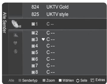 Alle Sender 824 UKTV Gold 825 UKTV style 1 C -- 2 C -- 3 ♥ C -- 4 C -- 5 C -- 6 C -- 7 C -- 8 C -- Alle Sendertyp Zoom Wahlen Seite Extras