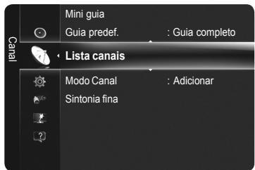 Mini guia Guia predef. : Guia completo Lista canais Modo Canal : Adicionar Sintonia fina
