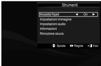Strumenti Modalità Ripeti On Impostazioni immagine Impostazioni audio Informazioni Rimozione sicura Sposta Regola Esci