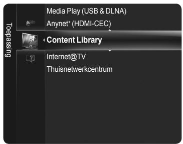 Media Play (USB & DLNA) Anynet* (HDMI-CEC) Content Library Internet@TV Thuisnetwerkcentrum