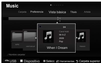 Music Carpeta Preferencia Vista básica Titulo Artista 3/4 Carol kidd Mr A-Z 2009 Pop When I Dream NPKI usermanual Heaven ../ Nombre carpeta/ USB Dispositivo Selec Herramientas Carpeta superior