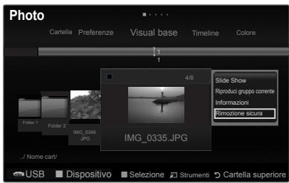 Photo Cartella Preferenze Visual base Timeline Colore 1 1 4/6 Slide Show Riproduci gruppo corrente Informazioni Rimozione sicura Foster 1 Folder 2 IMG_0349.JPG IMG_0335.JPG ... Nome cart/ USB Dispositivo Selezione Strumenti Cartella superiore
