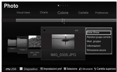 Photo Visual base Orario Colore Cartella Preferenze 1 4/6 Slide Show Reproduzione gruppo corrente Mod. gruppo Informazioni Rimozione sicura Folder 1 Folder 2 IMG_0340 JPG IMG_0335.JPG USB Dispositivo Impostazioni pref Sezione Strumenti Cartella superiore