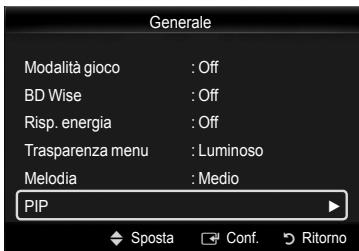 Generale Modalità gioco : Off BD Wise : Off Risp. energia : Off Trasparenza menu : Luminoso Melodia : Medio PIP ◆ Sposta □ Conf. ▶ Ritorno