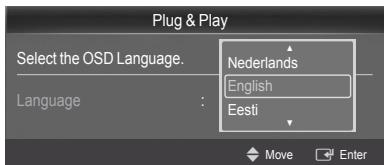 Plug & Play Select the OSD Language. Nederlands English Eesti Language : Move Enter