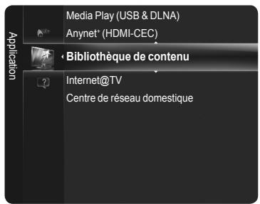 Media Play (USB & DLNA) Anynet* (HDMI-CEC) • Bibliothèque de contenu Internet@TV Centre de réseau domestique