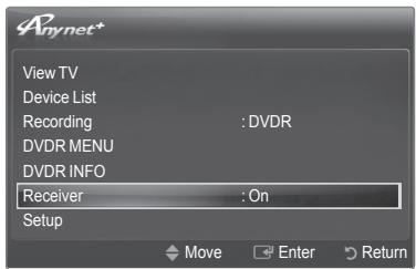 Anynet+ View TV Device List Recording : DVDR DVDR MENU DVDR INFO Receiver : On Setup Move Enter Return
